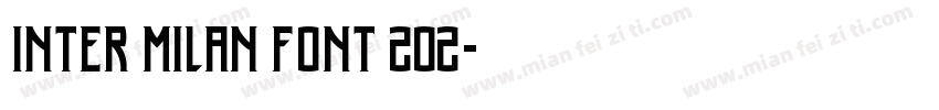 Inter milan font 202字体转换